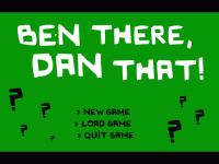 Haz click en la imagen para agrandarla Ben There, Dan That!